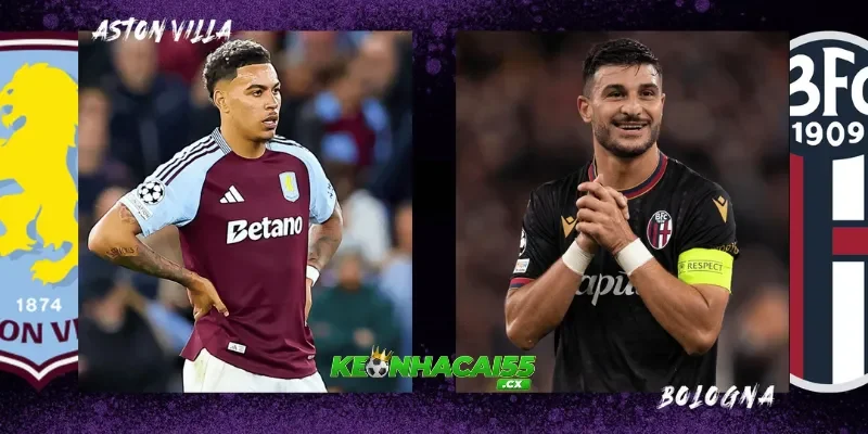Nhận định Bologna vs Aston Villa, 02h00 ngày 10/04 – Cơ hội chia đều?