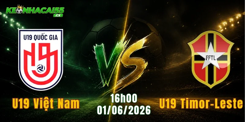 U19 Việt Nam vs U19 Timor-Leste